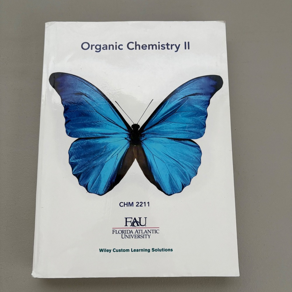 Organic Chemistry II FAU CHM 2211 Solomons Wiley Custom 9781118743102